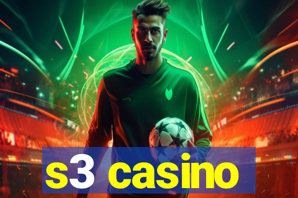 s3 casino